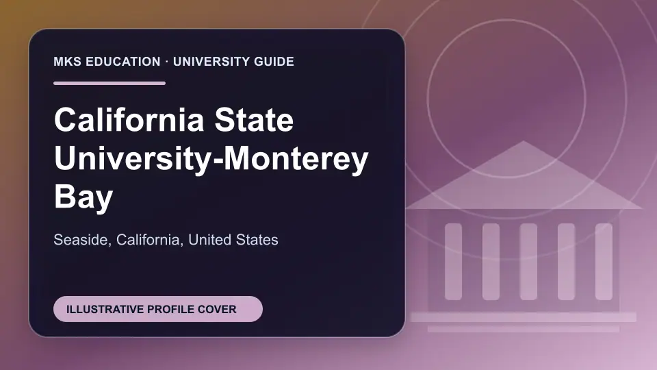 Illustrative MKS Education profile cover for California State University-Monterey Bay in the USA
