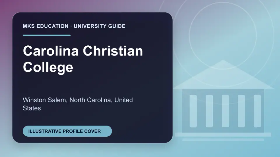 Illustrative MKS Education profile cover for Carolina Christian College in the USA