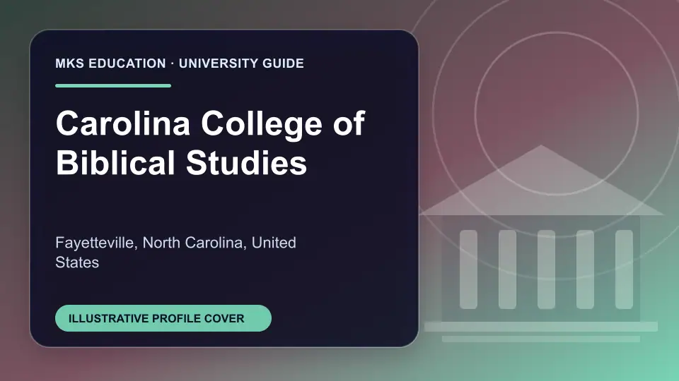 Illustrative MKS Education profile cover for Carolina College of Biblical Studies in the USA