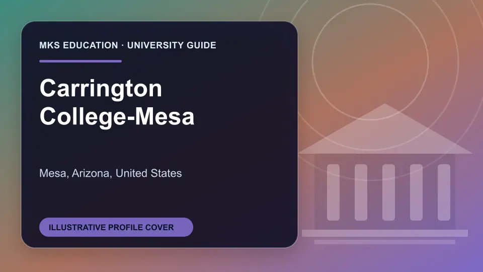Illustrative MKS Education profile cover for Carrington College-Mesa in the USA