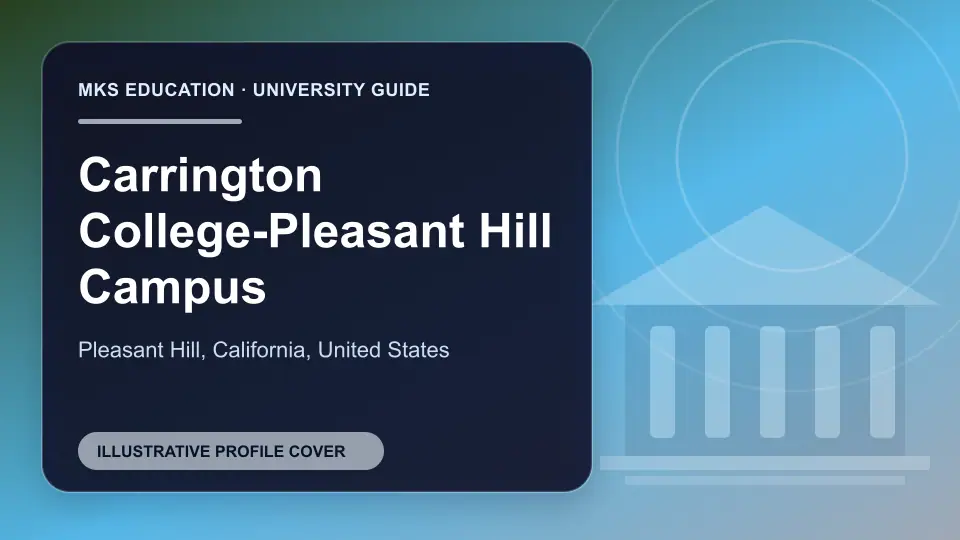 Illustrative MKS Education profile cover for Carrington College-Pleasant Hill Campus in the USA
