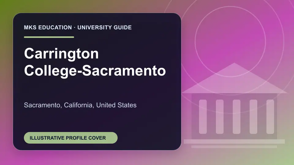 Illustrative MKS Education profile cover for Carrington College-Sacramento in the USA