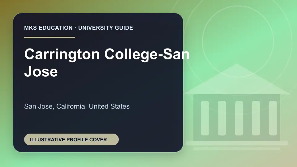 Illustrative MKS Education profile cover for Carrington College-San Jose in the USA