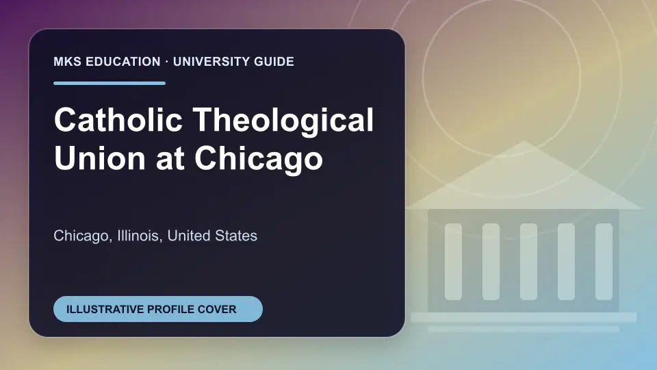 Illustrative MKS Education profile cover for Catholic Theological Union at Chicago in the USA