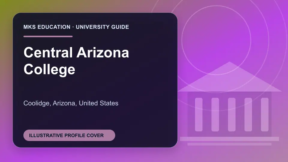 Illustrative MKS Education profile cover for Central Arizona College in the USA