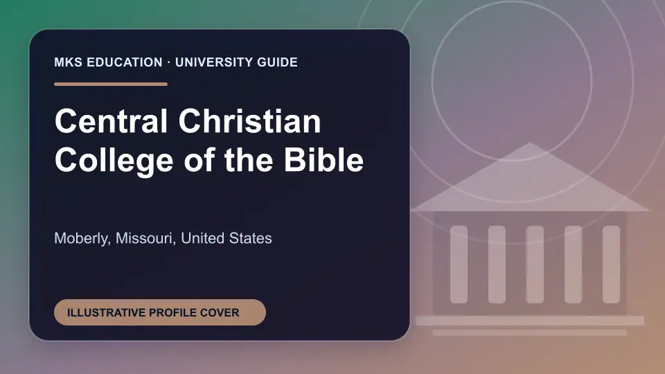 Illustrative MKS Education profile cover for Central Christian College of the Bible in the USA
