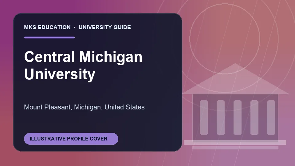 Illustrative MKS Education profile cover for Central Michigan University in the USA