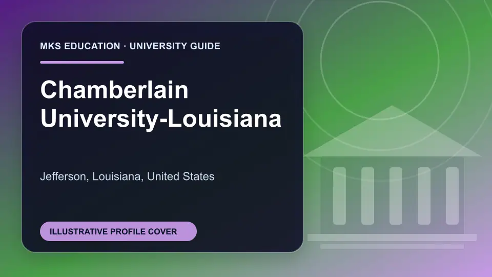 Illustrative MKS Education profile cover for Chamberlain University-Louisiana in the USA