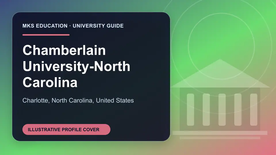 Illustrative MKS Education profile cover for Chamberlain University-North Carolina in the USA