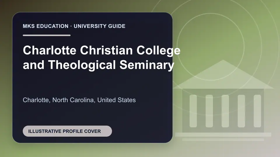 Illustrative MKS Education profile cover for Charlotte Christian College and Theological Seminary in the USA
