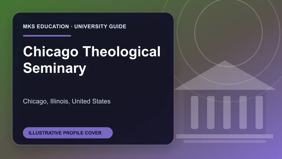 Illustrative MKS Education profile cover for Chicago Theological Seminary in the USA
