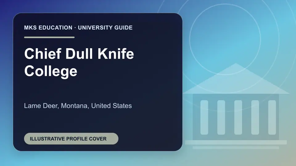 Illustrative MKS Education profile cover for Chief Dull Knife College in the USA
