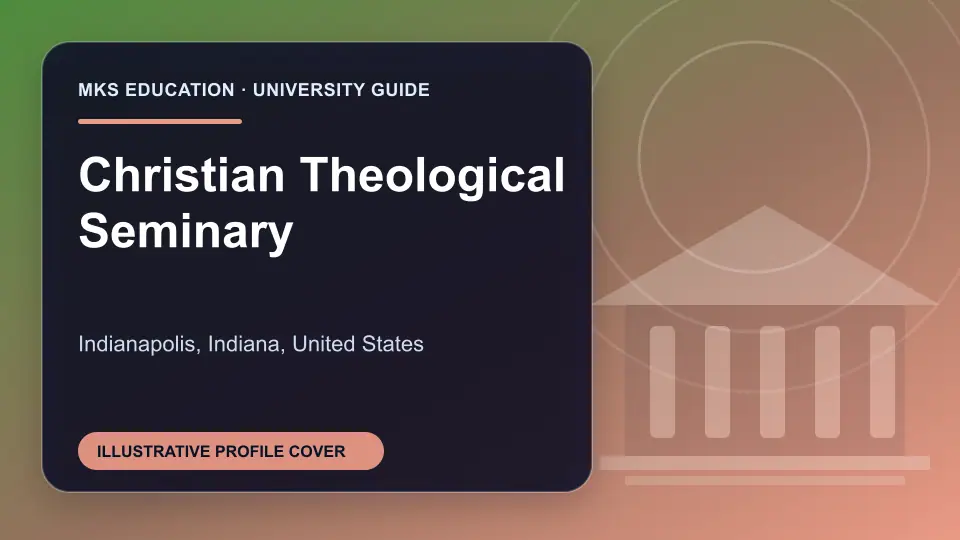 Illustrative MKS Education profile cover for Christian Theological Seminary in the USA