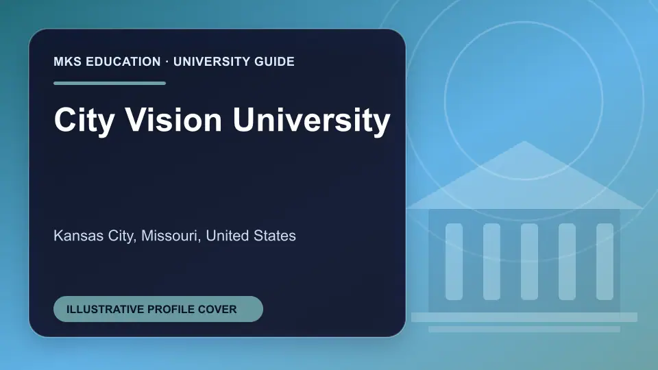 Illustrative MKS Education profile cover for City Vision University in the USA