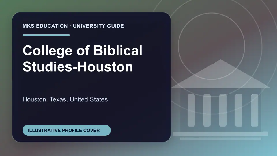 Illustrative MKS Education profile cover for College of Biblical Studies-Houston in the USA
