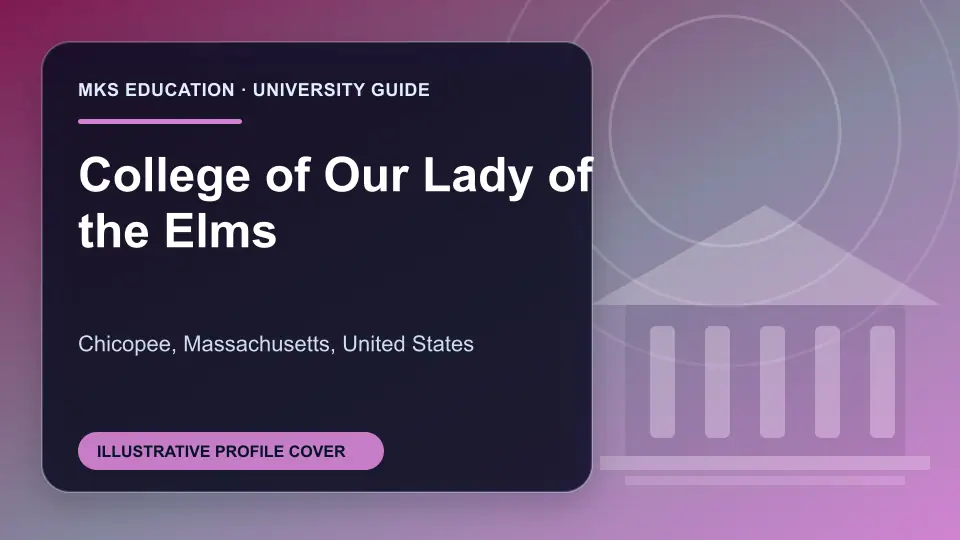 Illustrative MKS Education profile cover for College of Our Lady of the Elms in the USA