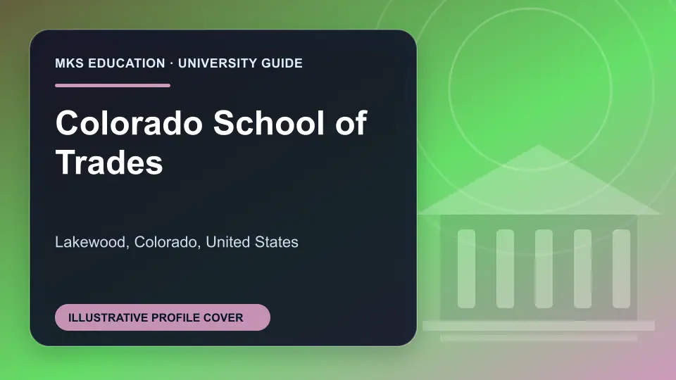 Illustrative MKS Education profile cover for Colorado School of Trades in the USA