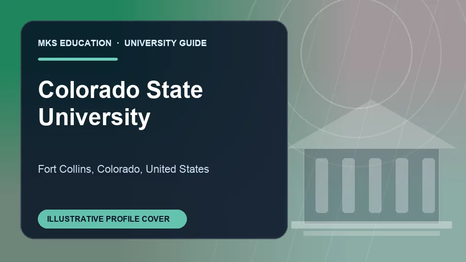 Illustrative MKS Education profile cover for Colorado State University in the USA