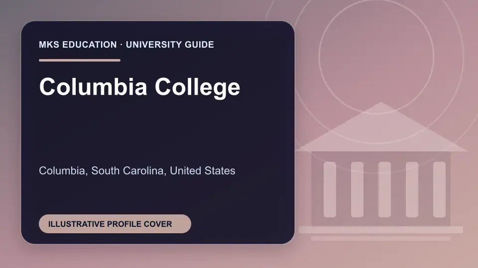 Illustrative MKS Education profile cover for Columbia College in the USA