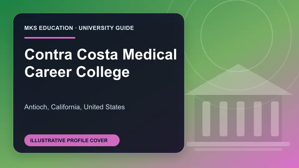 Illustrative MKS Education profile cover for Contra Costa Medical Career College in the USA