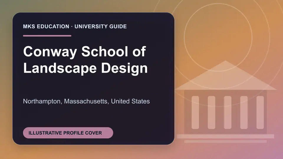 Illustrative MKS Education profile cover for Conway School of Landscape Design in the USA