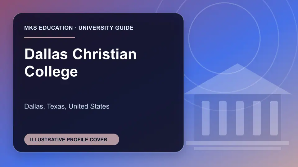 Illustrative MKS Education profile cover for Dallas Christian College in the USA