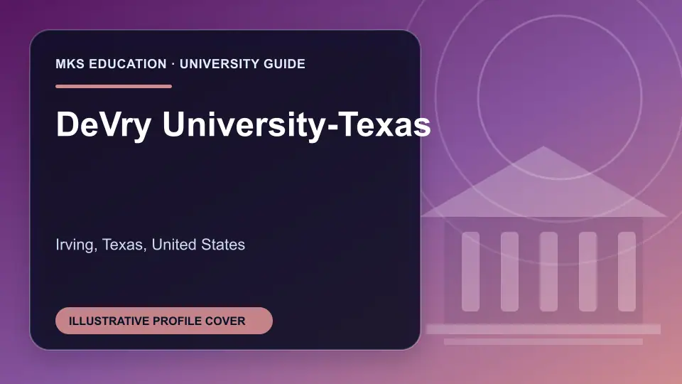 Illustrative MKS Education profile cover for DeVry University-Texas in the USA