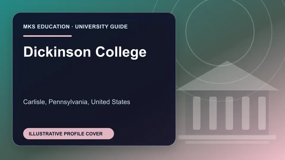 Illustrative MKS Education profile cover for Dickinson College in the USA