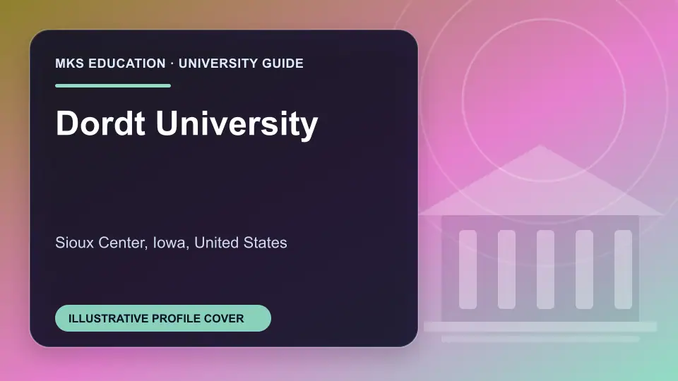 Illustrative MKS Education profile cover for Dordt University in the USA
