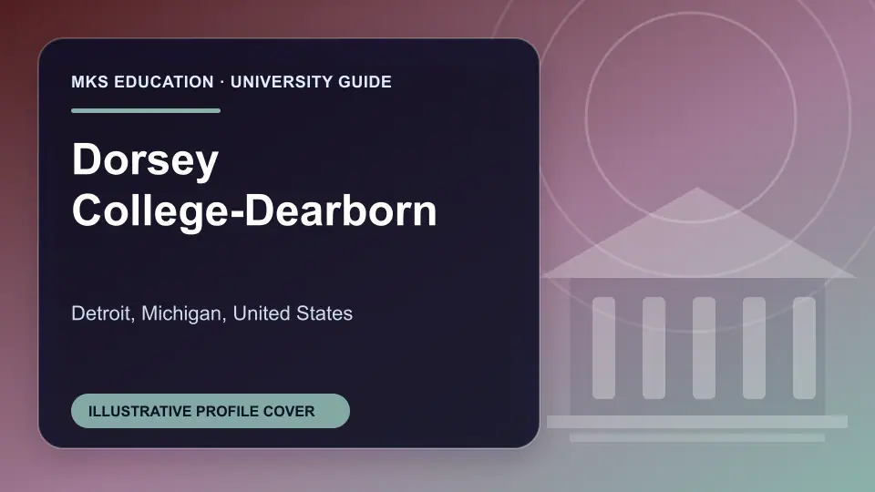 Illustrative MKS Education profile cover for Dorsey College-Dearborn in the USA
