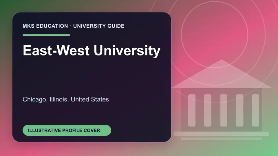 Illustrative MKS Education profile cover for East-West University in the USA