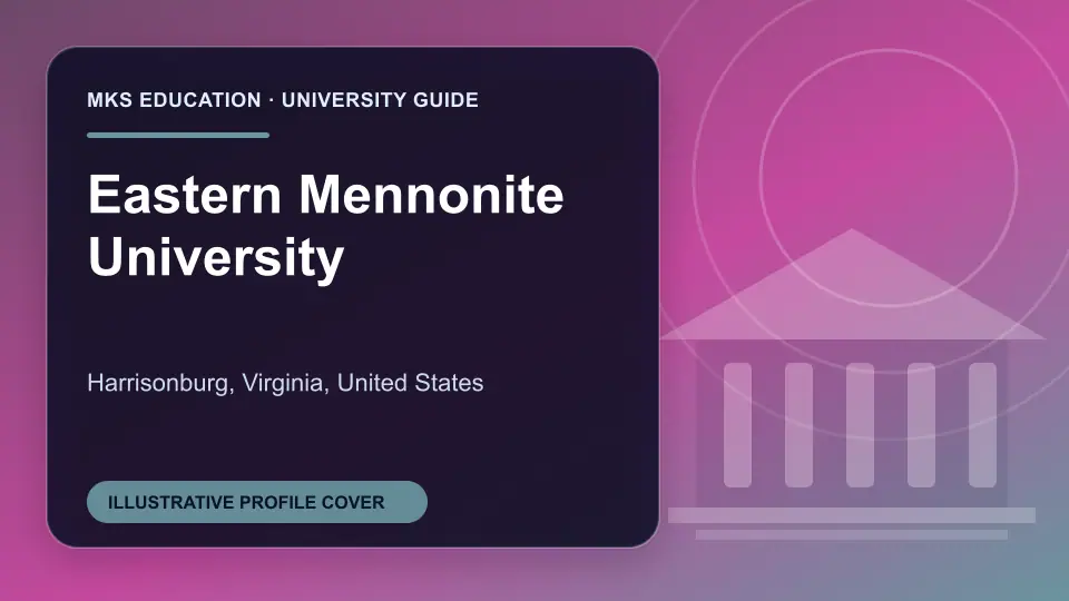 Illustrative MKS Education profile cover for Eastern Mennonite University in the USA