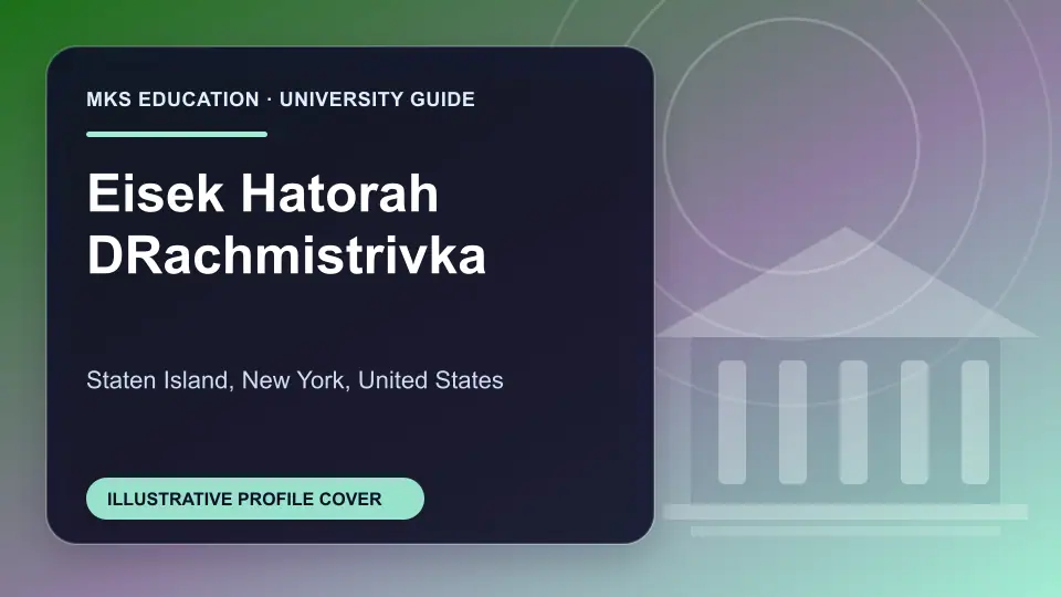 Illustrative MKS Education profile cover for Eisek Hatorah DRachmistrivka in the USA