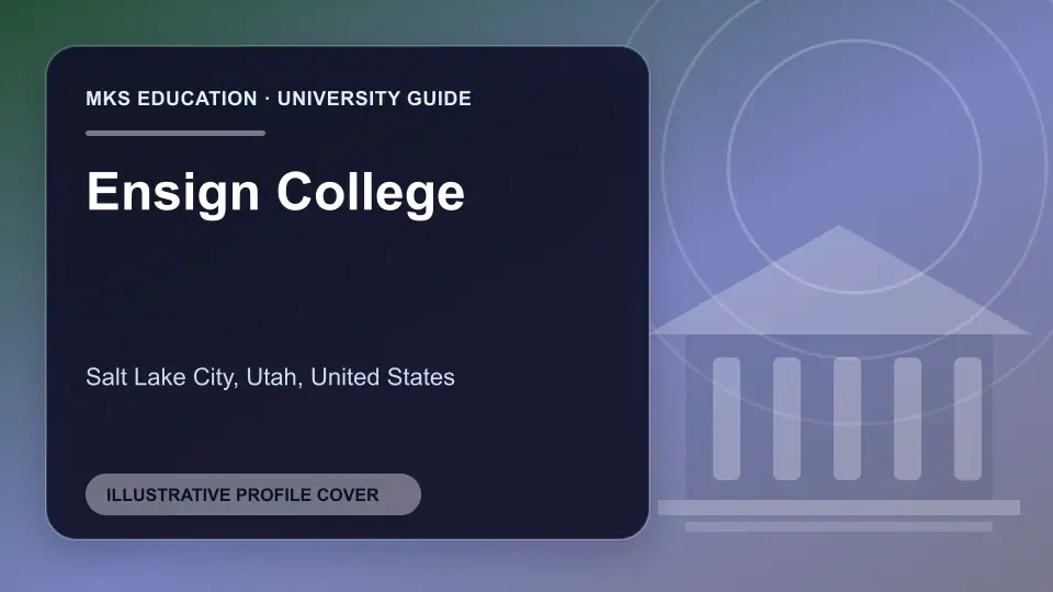 Illustrative MKS Education profile cover for Ensign College in the USA