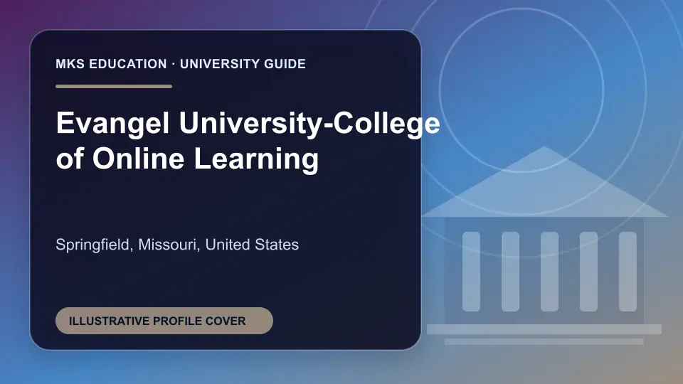 Illustrative MKS Education profile cover for Evangel University-College of Online Learning in the USA