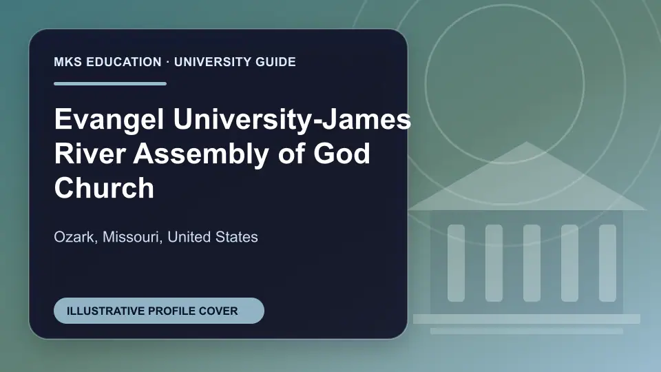 Illustrative MKS Education profile cover for Evangel University-James River Assembly of God Church in the USA