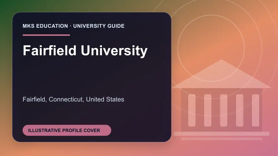 Illustrative MKS Education profile cover for Fairfield University in the USA