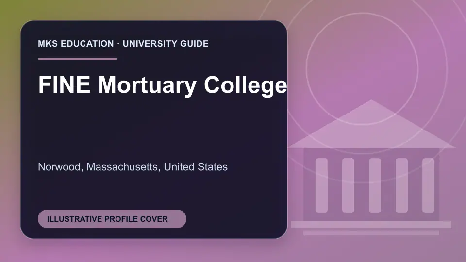 Illustrative MKS Education profile cover for FINE Mortuary College in the USA