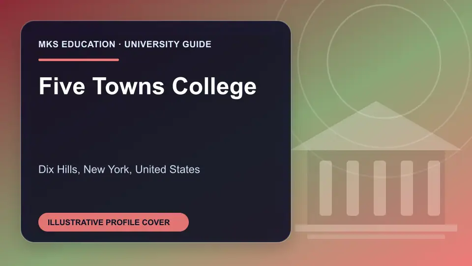 Illustrative MKS Education profile cover for Five Towns College in the USA