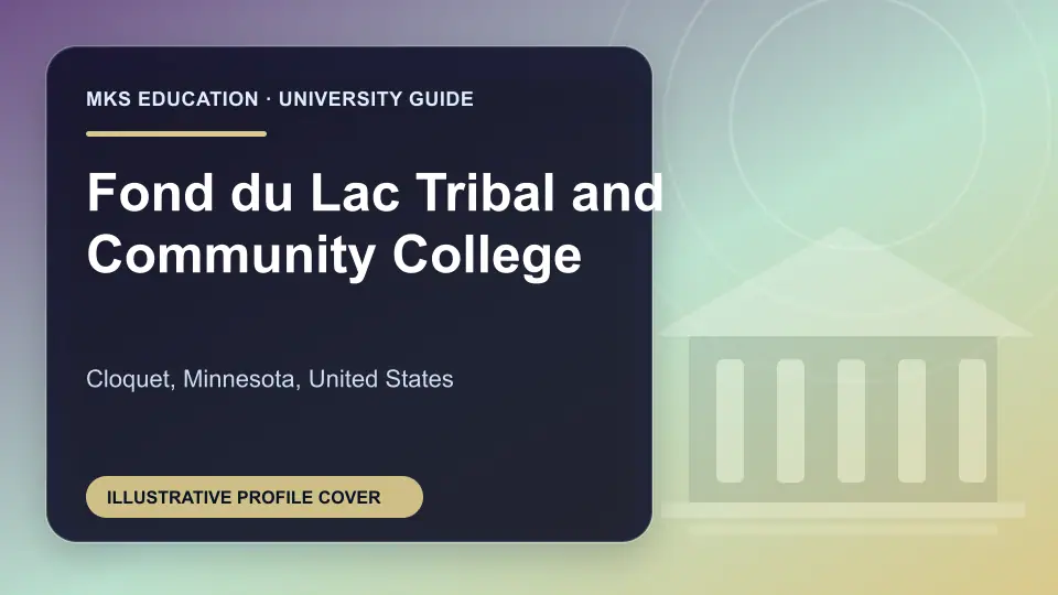 Illustrative MKS Education profile cover for Fond du Lac Tribal and Community College in the USA