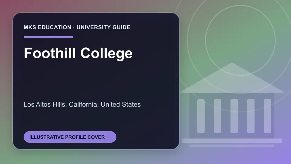 Illustrative MKS Education profile cover for Foothill College in the USA