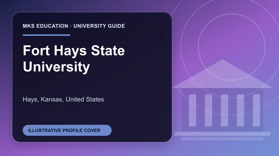 Illustrative MKS Education profile cover for Fort Hays State University in the USA