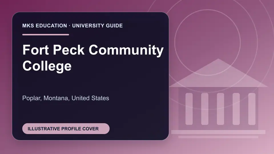 Illustrative MKS Education profile cover for Fort Peck Community College in the USA