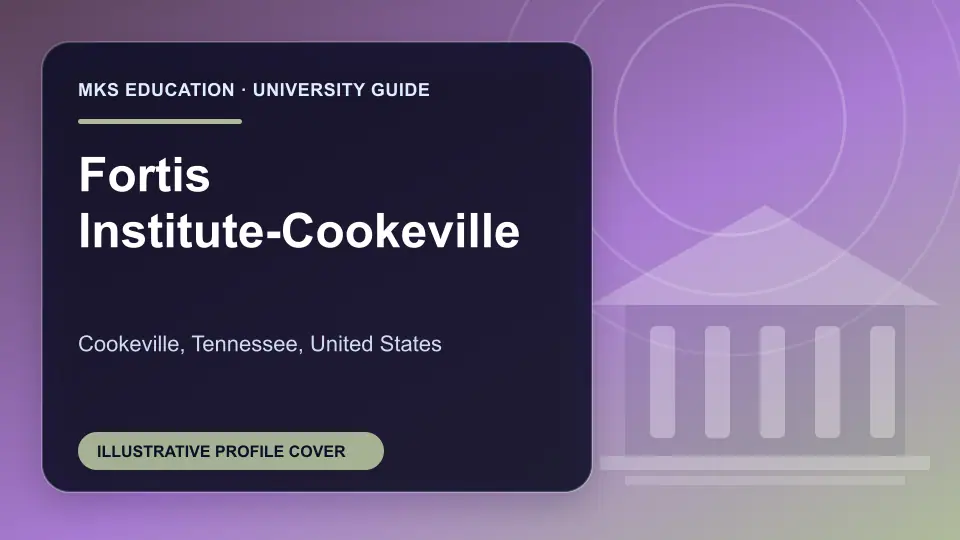 Illustrative MKS Education profile cover for Fortis Institute-Cookeville in the USA