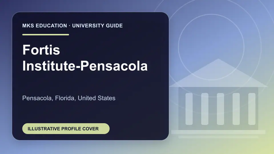 Illustrative MKS Education profile cover for Fortis Institute-Pensacola in the USA