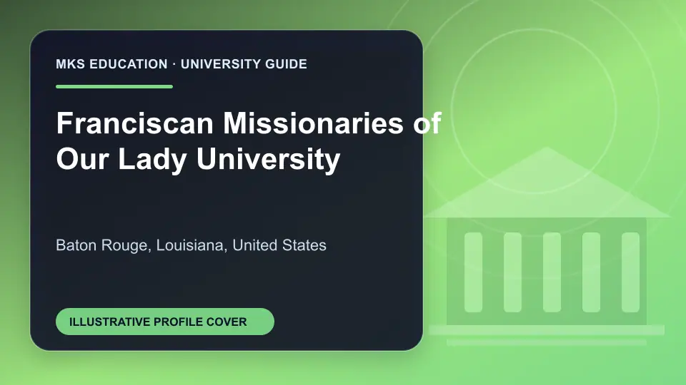 Illustrative MKS Education profile cover for Franciscan Missionaries of Our Lady University in the USA
