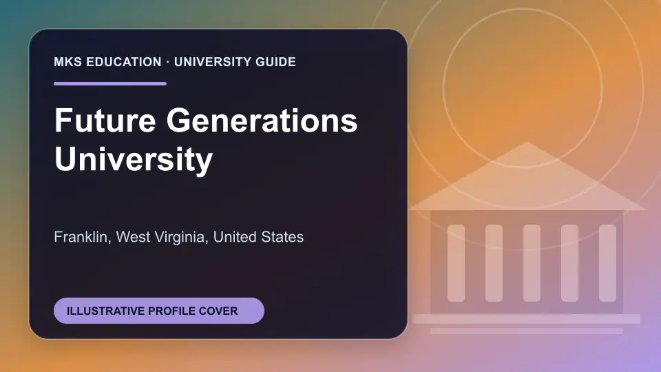 Illustrative MKS Education profile cover for Future Generations University in the USA