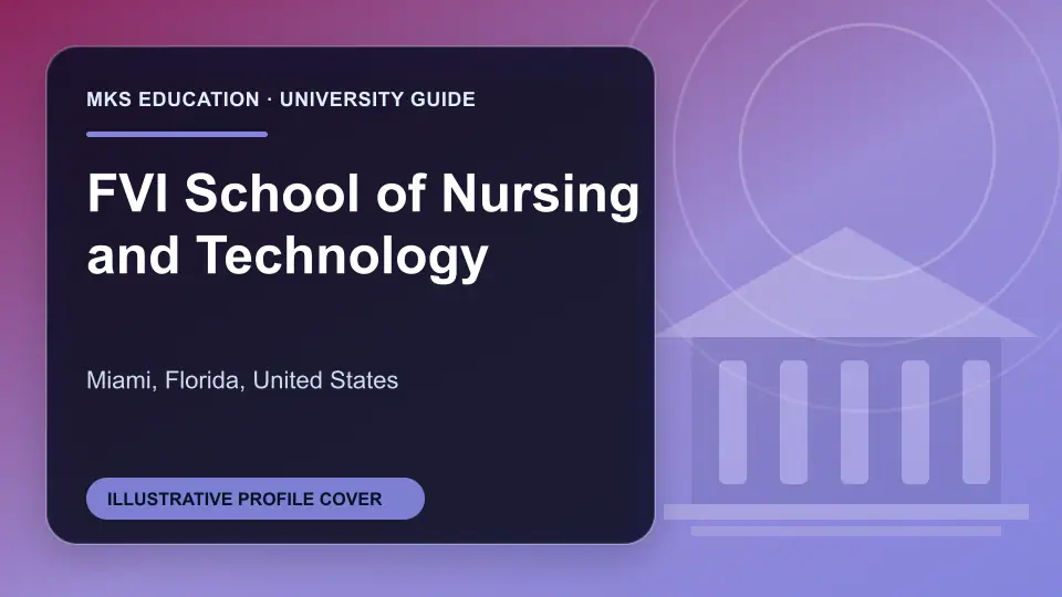 Illustrative MKS Education profile cover for FVI School of Nursing and Technology in the USA