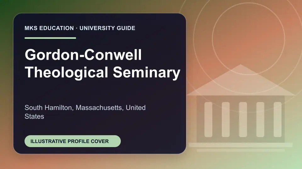 Illustrative MKS Education profile cover for Gordon-Conwell Theological Seminary in the USA
