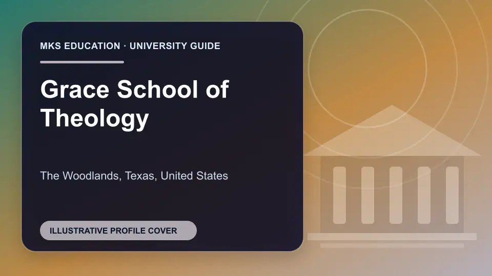 Illustrative MKS Education profile cover for Grace School of Theology in the USA